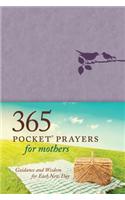 365 Pocket Prayers for Mothers