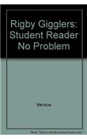 Rigby Gigglers: Student Reader Groovin' Green No Problem