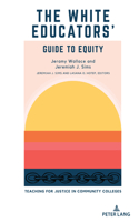 White Educators' Guide to Equity