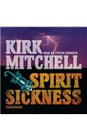 Spirit Sickness