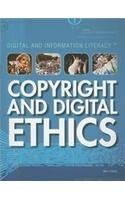 Copyright and Digital Ethics: (Digital and Information Literacy)