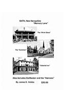 BATH, New Hampshire Memory Lane