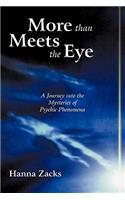 More than Meets the Eye: A Journey into the Mysteries of Psychic Phenomena