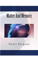 Matter And Memory