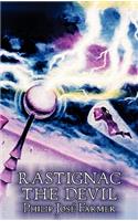 Rastignac the Devil by Philip Jose Farmer, Science, Fantasy, Adventure