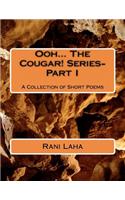 Ooh... The Cougar! Series- Part I: (English)