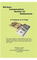 Workers Compensation Section 32 Settlements