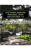 SAP Certified Application Professional Service with SAP CRM 7.0