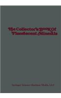 Collector's Book of Fluorescent Minerals