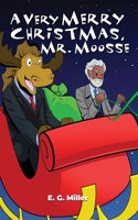 A Very Merry Christmas, Mr. Moosse