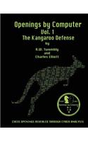 Openings by Computer Vol1. The Kangaroo Defense