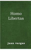 Homo Libertas: (Spanish)