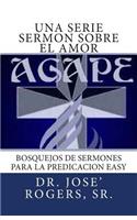 Una serie sermon sobre el amor