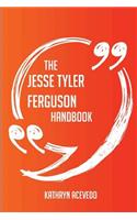 The Jesse Tyler Ferguson Handbook - Everything You Need to Know about Jesse Tyler Ferguson