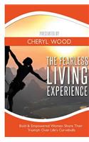 Fearless Living Experience