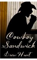 Cowboy Sandwich