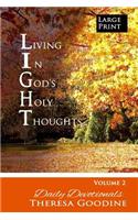 Living in God's Holy Thoughts Book 2 LARGE PRINT: (2 Living in God's Holy Thoughts)