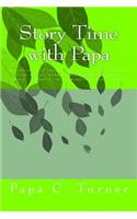 Story Time with Papa