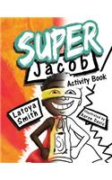 Super Jacob Activity Book