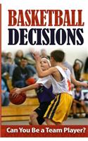 Basketball Decisions