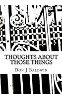 Thoughts About Those Things: (English)