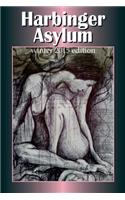 Harbinger Asylum