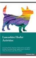 Lancashire Heeler Activities Lancashire Heeler Activities (Tricks, Games & Agility) Includes