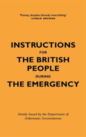 Instructions for the British People During The Emergency