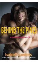 Behind the Pines