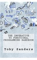 The Imperative to functional programming Handbook