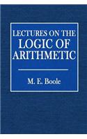 Lectures on the Logic of Arithmetic
