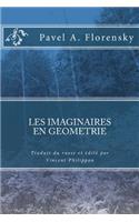 LES IMAGINAIRES EN GEOMETRIE de P. Florensky, traduction et edition critique