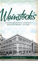 Weinstock's: Sacramento's Finest Department Store