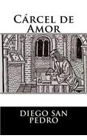 Carcel de Amor (Spanish Edition)