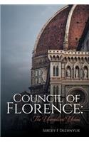 Council of Florence: The Unrealized Union