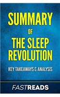 Summary of The Sleep Revolution