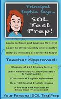 Principal Sophia Says... SOL Test Prep!