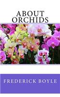 About Orchids