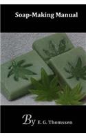 Soap Making Manual