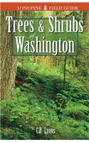 Trees and Shrubs of Washington