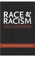 Race and Racism in 21st Century Canada