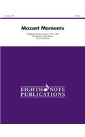 Mozart Moments: Score & Parts