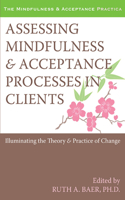 Assessing Mindfulness & Acceptance