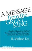 A Message from the Great King