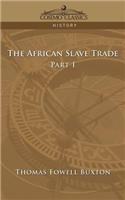 African Slave Trade - Part I
