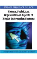 Human, Social, and Organizational Aspects of Health Information Systems