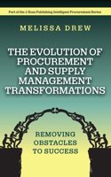 The Evolution of Procurement and Supply Management Transformations