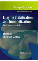 Enzyme Stabilization and Immobilization