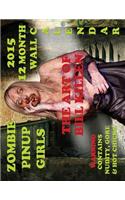 Zombie Pinup Girls 2015 12 Month Wall Calendar