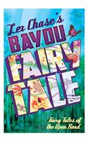Bayou Fairy Tale